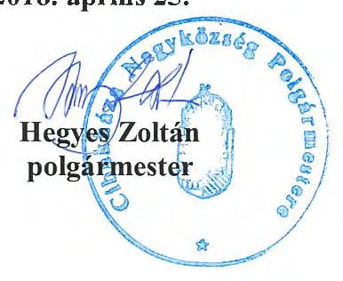 A képviselő-testület egyhangúlag 5 igen szavazattal, ellenszavazat és tartózkodás nélkül az alábbi határozatot hozta: Cibakháza Nagyközségi Önkormányzat Képviselő-testületének 74/2018. (IV. 25.