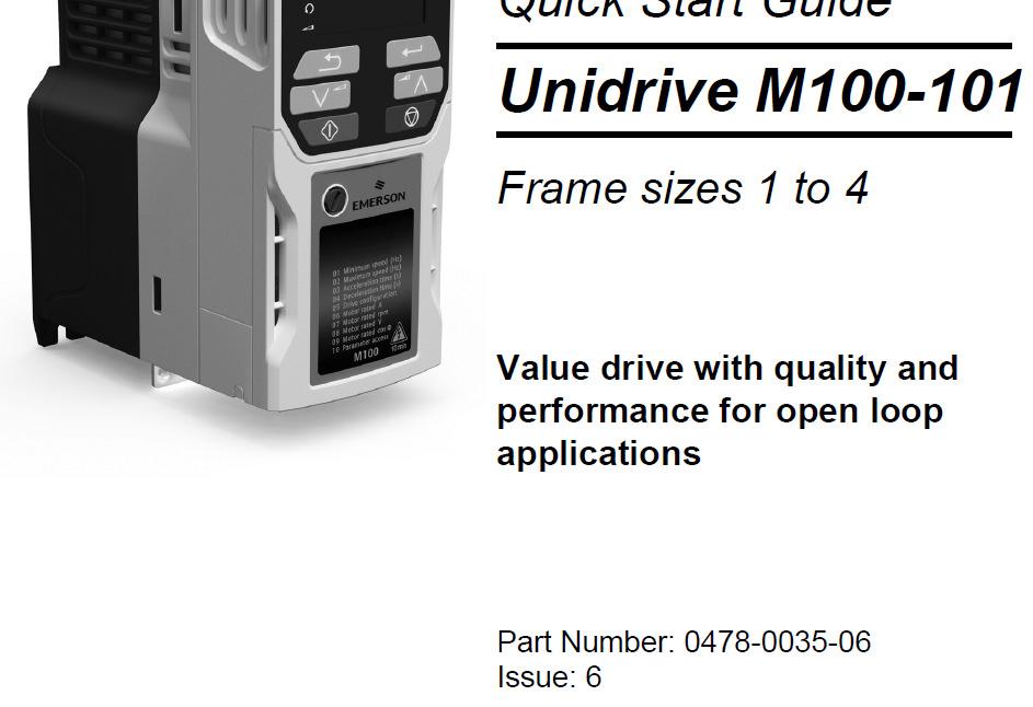 Gyors Beindítás Kézikönyve Unidrive M100-101 Modulméretek: 1 4 Értéknövelt hajtás a