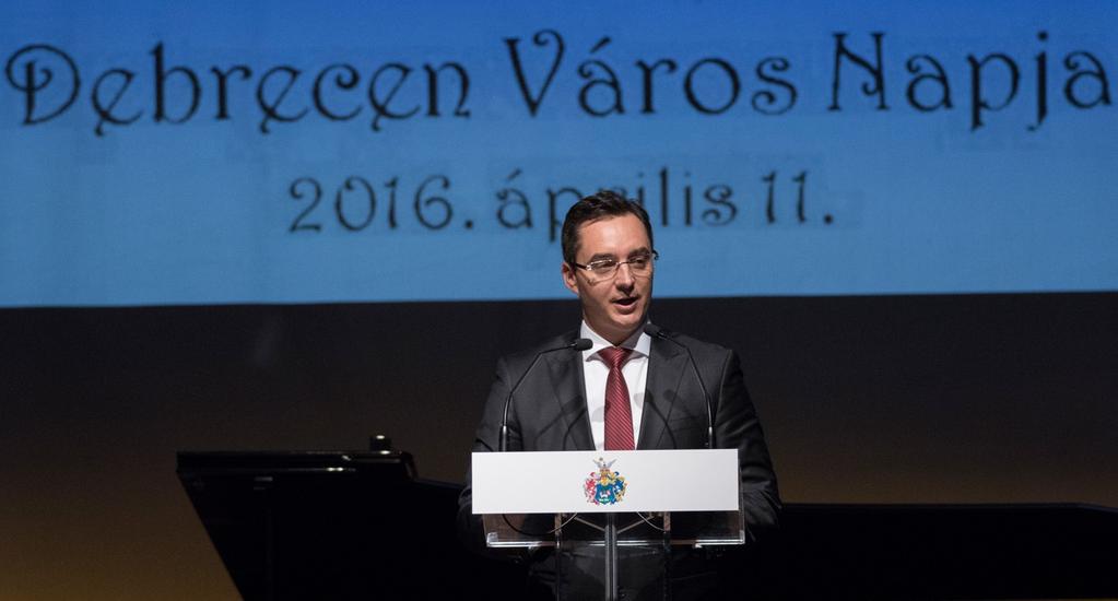 Elismerések város npján Debrecen város npj lklmából 2016. április 11-én ünnepi közgyűlést trtott Debrecen képviselőtestülete.