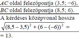 832. Adott a koordináta-rendszerben két pont: A(1; 3) és B(7; 1).