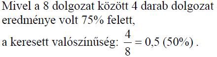 versenyző sorszáma I. II. III. 1. 28 16 40 2. 31 35 44 3. 32 28 56 4. 40 42 49 5. 35 48 52 6. 12 30 28 7. 29 32 45 8.