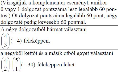 373. Szabó tanár úrnak ebben az évben összesen 11 darab középszintű matematika érettségi dolgozatot kell kijavítania.