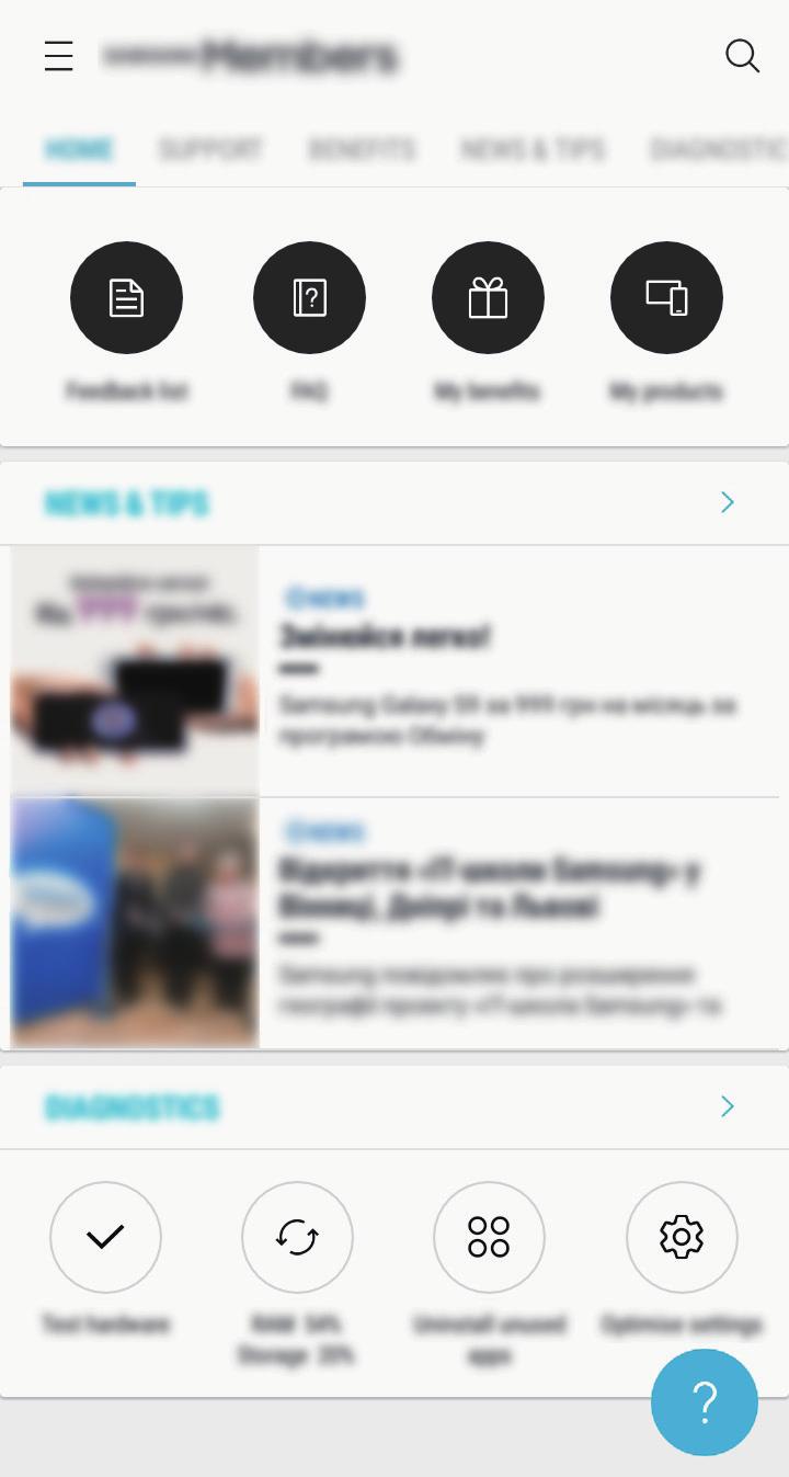 Alkalmazások és funkciók Samsung Members A Samsung Members támogatási szolgáltatásokat nyújt az ügyfelek részére, például segít diagnosztizálni a készülék problémáit, használatával a felhasználók
