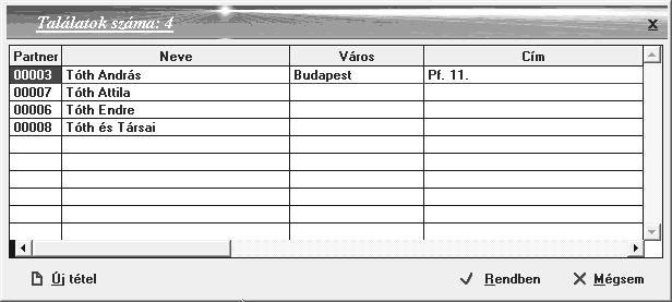 A szűrési feltétel megadását követően [Rendben]-nel a program megkeresi a megfelelő partnert.