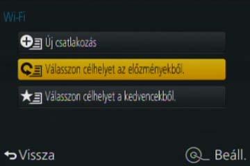Wi-Fi Tudnivalók a csatlakoztatásról Gyors csatlakoztatás a korábban használt beállításokkal ([Válasszon célhelyet az előzményekből.] / [Válasszon célhelyet a kedvencekből.