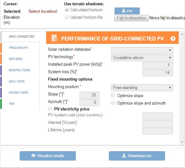 PVGIS szoftver Napsugárzás adatbázis PV technológia Beépített teljesítmény Rendszerveszteség Tájolás, dőlésszög Árnyékolás