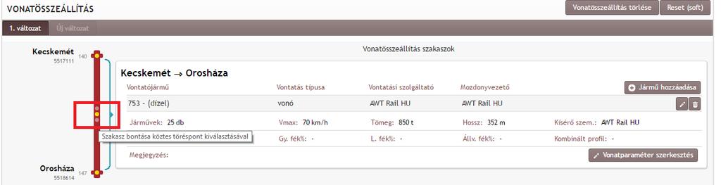 2.2.11.2.2.2.12.2. Vonatösszeállítás több szakaszra Lehetőség van szakaszokra bontani a vonatösszeállítást.