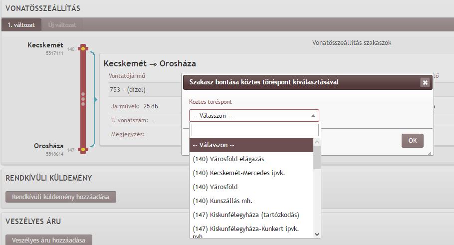 kivételt képez ez alól az az eset, amikor csak a sebesség változik (ehhez nem szükséges a tartózkodás).