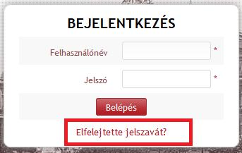 Amennyiben az adminisztrátor által megadott jelszó nem felel meg a fenti kritériumoknak, akkor belépés után mindenképp új jelszót kell megadni a kapott felhasználó név és nem megfelelő jelszó