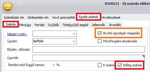 hogy a tétel konnrban a 389-es számla szerepeljen: Előlegszámla státuszt, a Számlakészítésben az Egyéb