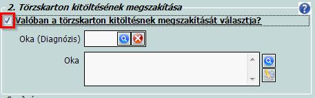 kitöltését. A páciens fizikális és mentális állapotának megítélését segítő kérdések és válaszlehetőségek a körülmények fül alatt találhatóak.
