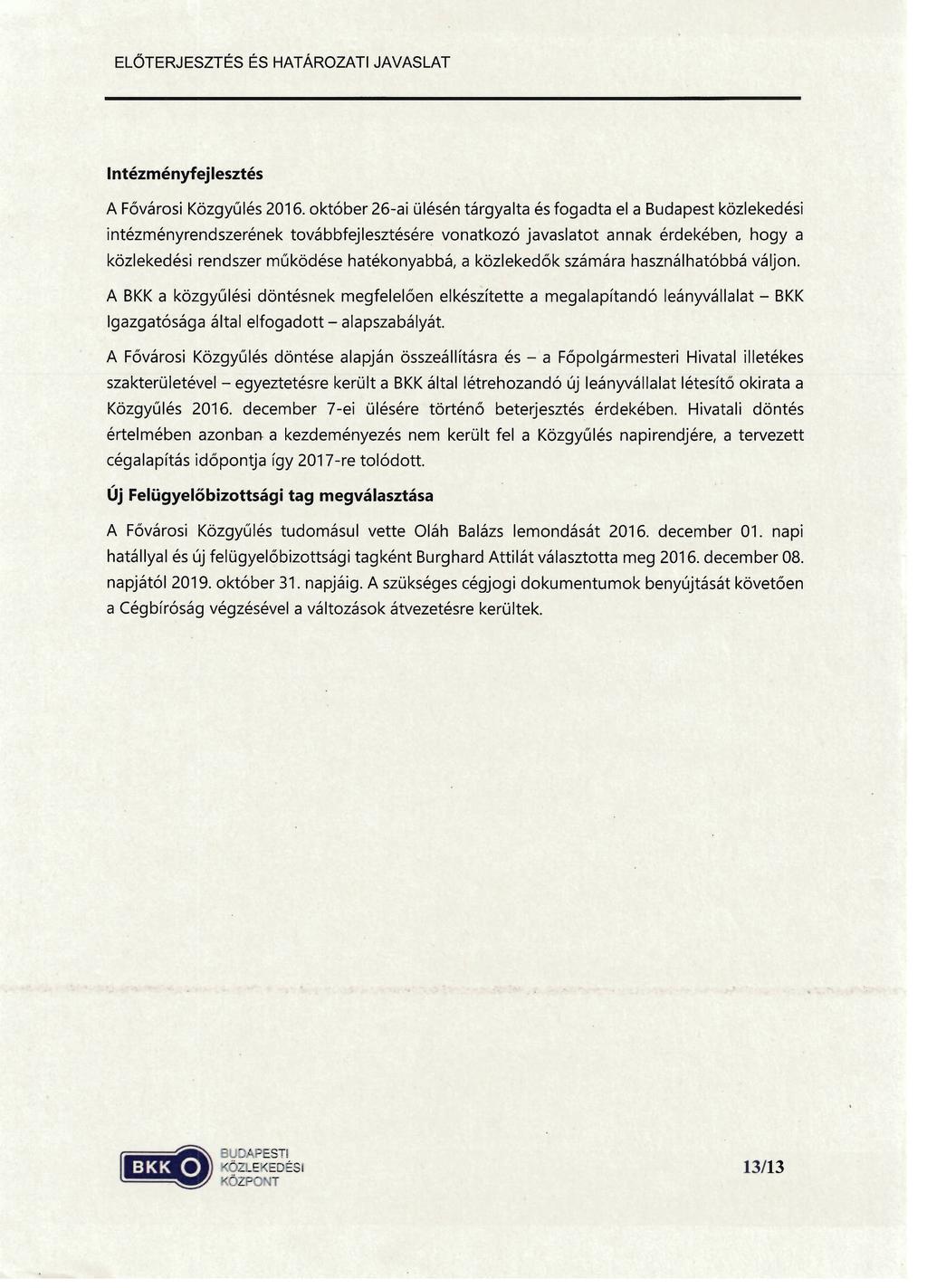 1 ntézményfej lesztés A Fővárosi Közgyűlés 2016.