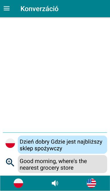 12 Tolmácsolás 2 másodpercig tart. A készülék azonnal elmondja a fordítást, és az ikon megváltozik megváltozik.