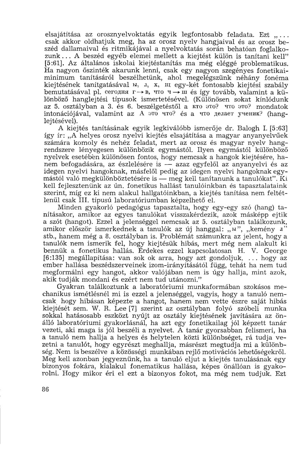 elsajátítása az orosznyelvoktatás egyik legfontosabb feladata. Ezt.