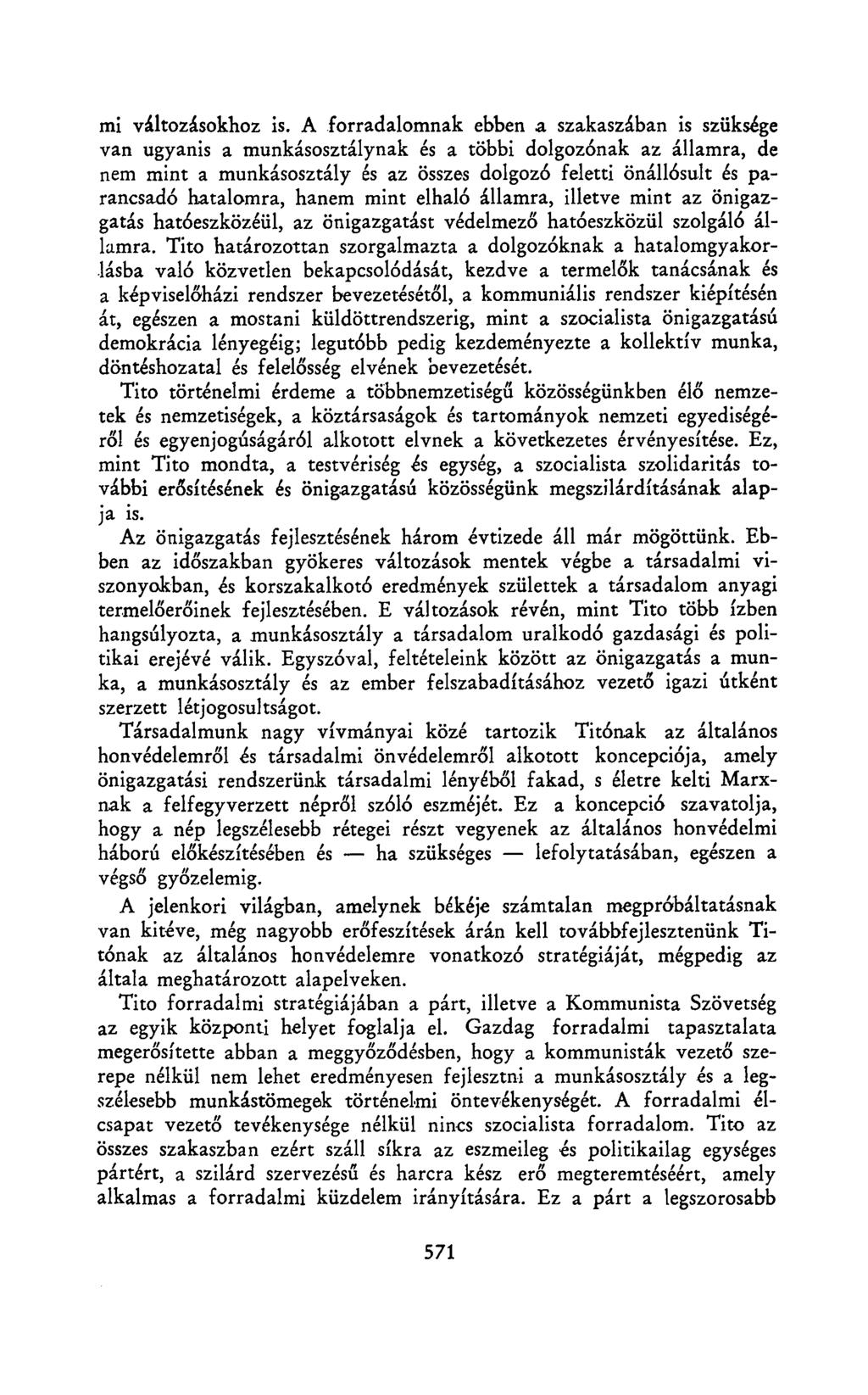 mi változásokhoz is.