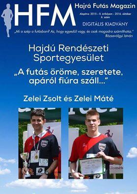 Egyesületünk társkiadásban megjelenő sportkiadványa: Egyesületünk a HFE-tel közös kiadásban negyedévente jelenteti meg a Hajrá Futás Magazint.
