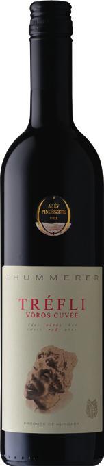 Thummerer Tréfli Cuvée (édes) 2015/2016 Eger Népszerű édes vörös, hét fajta házasításából. Tartályban erjedt, majd két évig érett nagyhordókban. Gazdag gyümölcsös illat, hömpölygő, viszkózus korty.