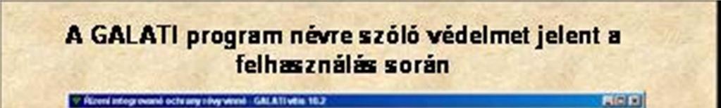 1. ábra: GALATI VITIS program indító oldala a felhasználó megjelölésével 2.