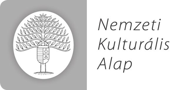 A kötet megjelenését támogatta: Nemzeti Kulturális Alap Igazgatósága