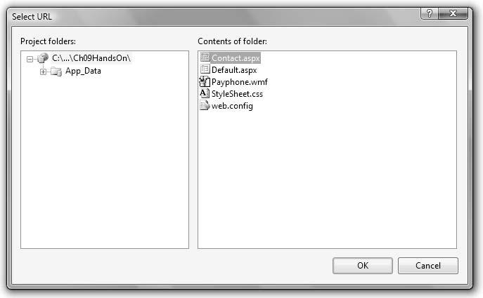 Bradley Millspaugh: 9. Web Applications Text 399 C H A P T E R 9 391 F i gure 9. 20 Select the page to which to navigate for a HyperLink control from the Select URL d ialog box.