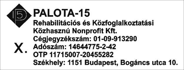 A Társaságnál használt, a Társaság azonosítására alkalmas bélyegzők 3.