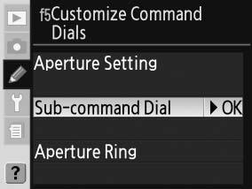 Beállítás Rotate Direction (Elforgatás iránya) Change Main/Sub (Fő-segéd módosítása) Aperture Setting (Rekeszbeállítás) Menus and Playback (Menük és visszajátszás) Leírás Meghatározza a