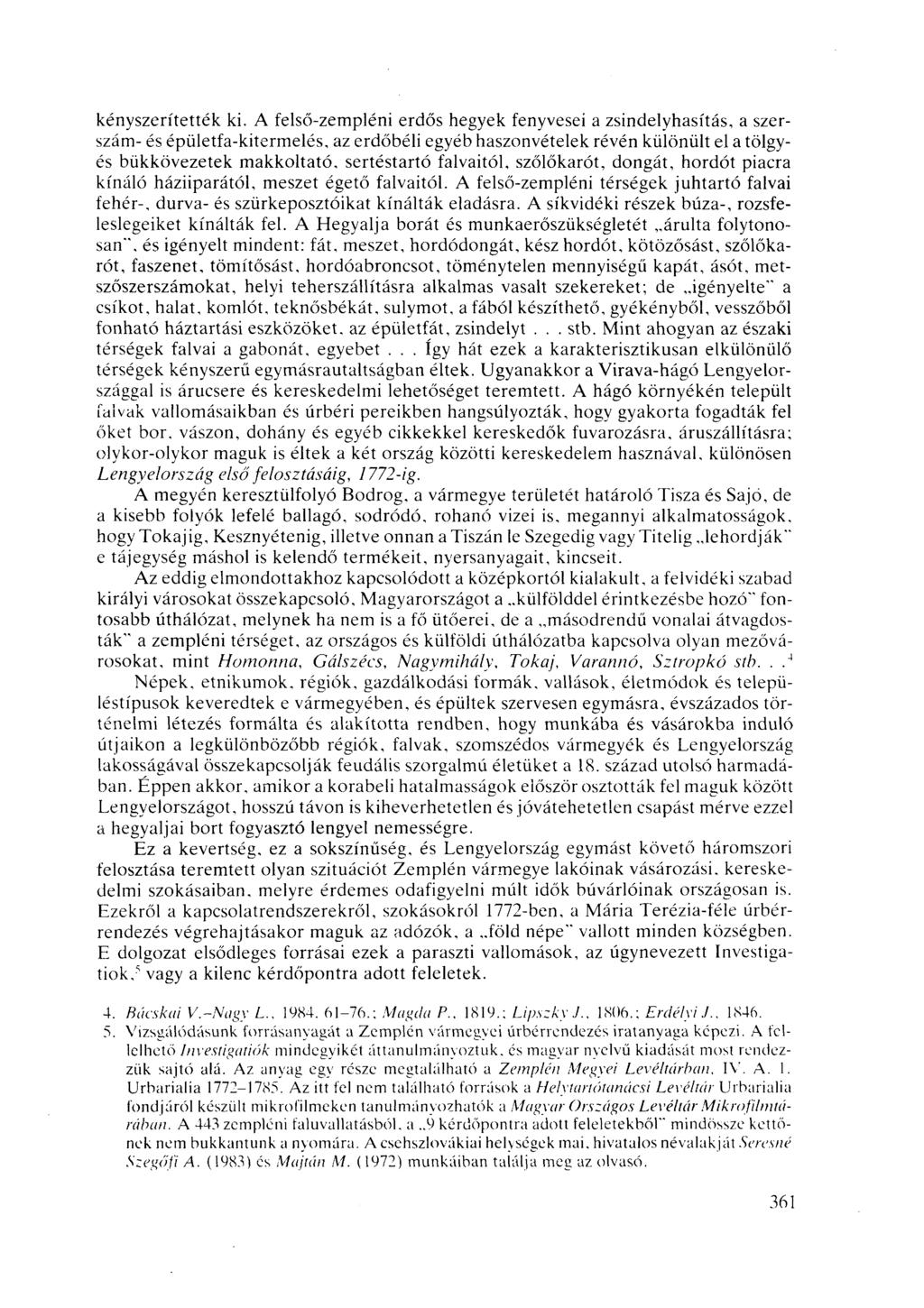 kényszerítették ki.