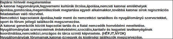 1. Szervezet / Jogi személy szervezeti egység azonosító adatai 1.1 Név: Szervezet 1.