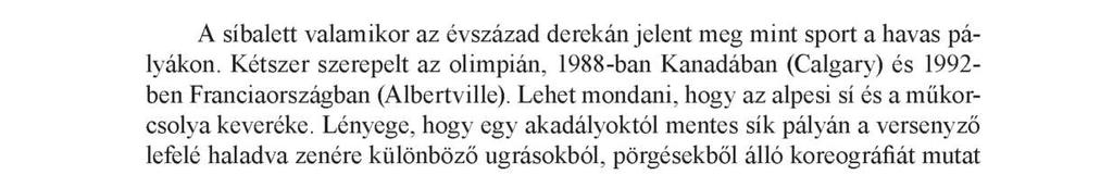 A Téli Olimpiai Játékok elfeledett versenyszámai 43 Síbalett 5.