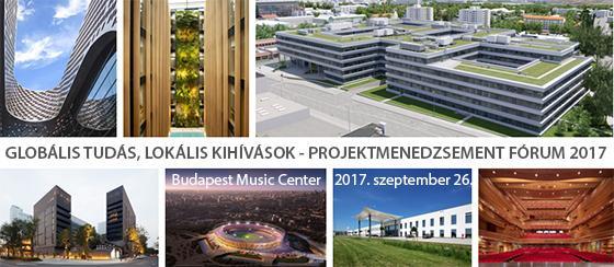 KONFERENCIA FELHÍVÁS GLOBÁLIS TUDÁS, LOKÁLIS KIHÍVÁSOK ÉPÍTÉSI PROJEKTMENEDZSMENT KONFERENCIA 2017. szeptember 26.