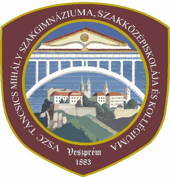 A VSZC Táncsics Mihály Szakgimnáziuma, Szakközépiskolája és Kollégiuma
