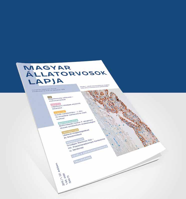 Hirdessen Ön is a Magyar Állatorvosok Lapjában Hirdessen Ön is a Magyar Állatorvosok Lapja c. tudományos-szakmai folyóiratban!