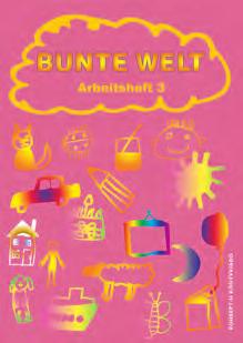 Zirnstein-Papp Ildikó BUNTE WELT.