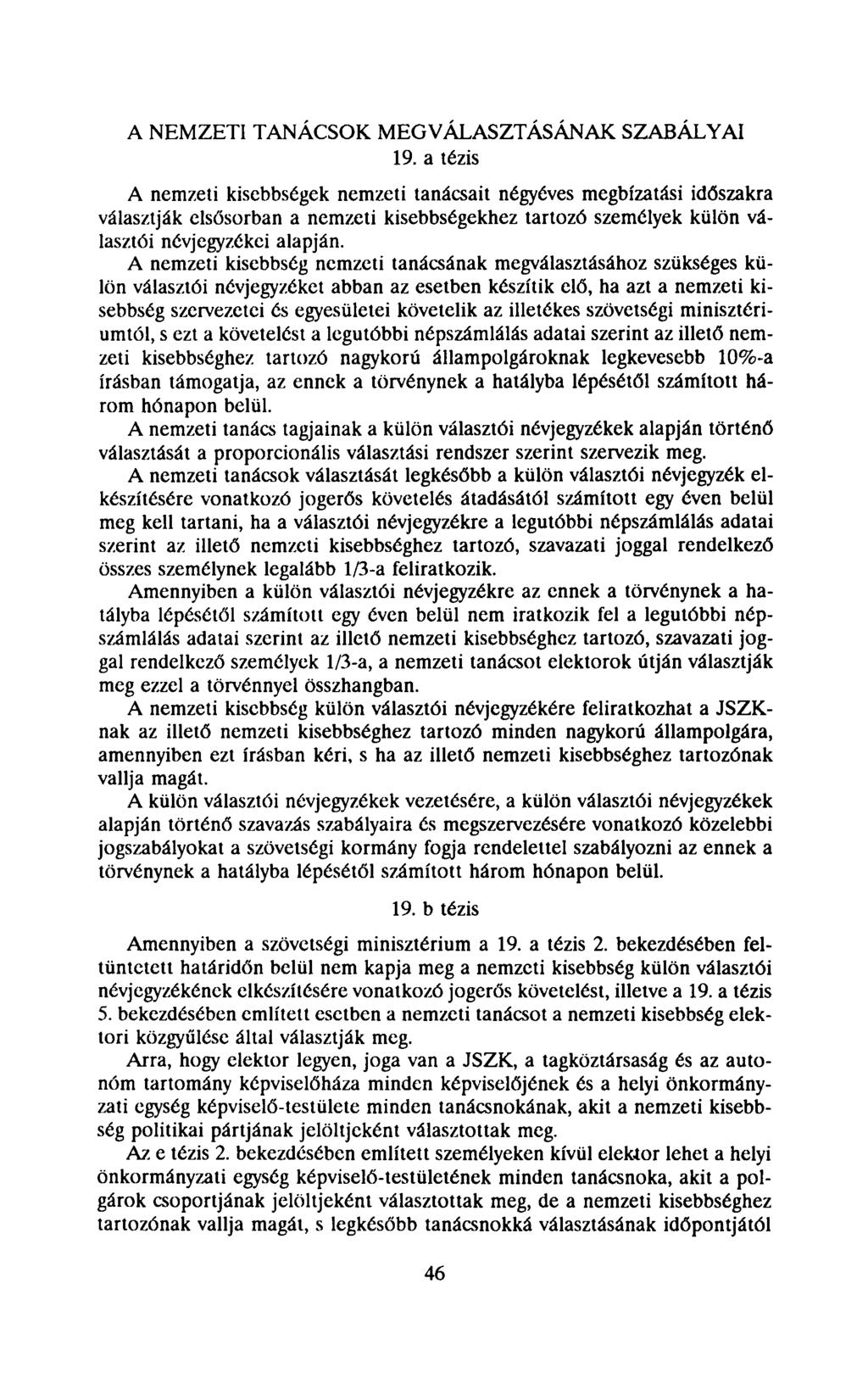 A NEMZETI TANÁCSOK MEGVÁLASZTÁSÁNAK SZABÁLYAI 19.