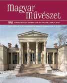 dokumentáció 84 A Magyar Művészet 2017. évi lapszámai A Magyar Művészet a Magyar Művészeti Akadémia negyedévenként megjelenő művészetelméleti periodikuma, a folyóirat első száma 2013.
