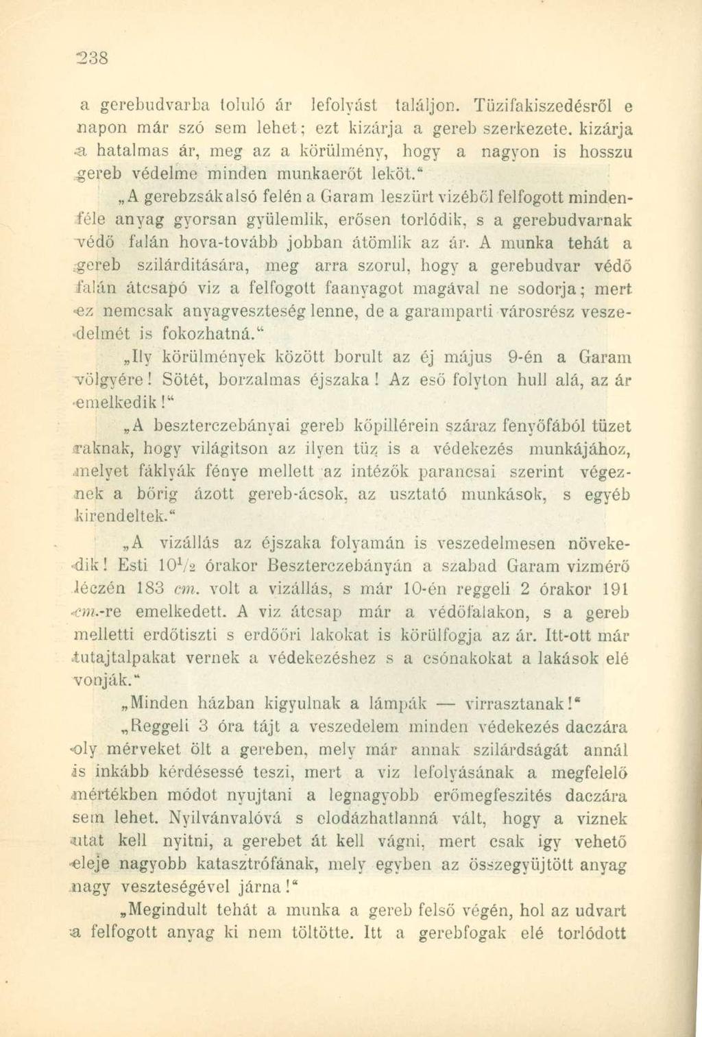 a gcrebudvarba toluló ár lefolyást találjon.