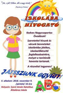 iskolaelőkészítő foglalkozásainkra, melyet a tanítónők havonta tartanak. A részvétel ingyenes! Második alkalom: 2018. november 9-én /pénteken/ 16