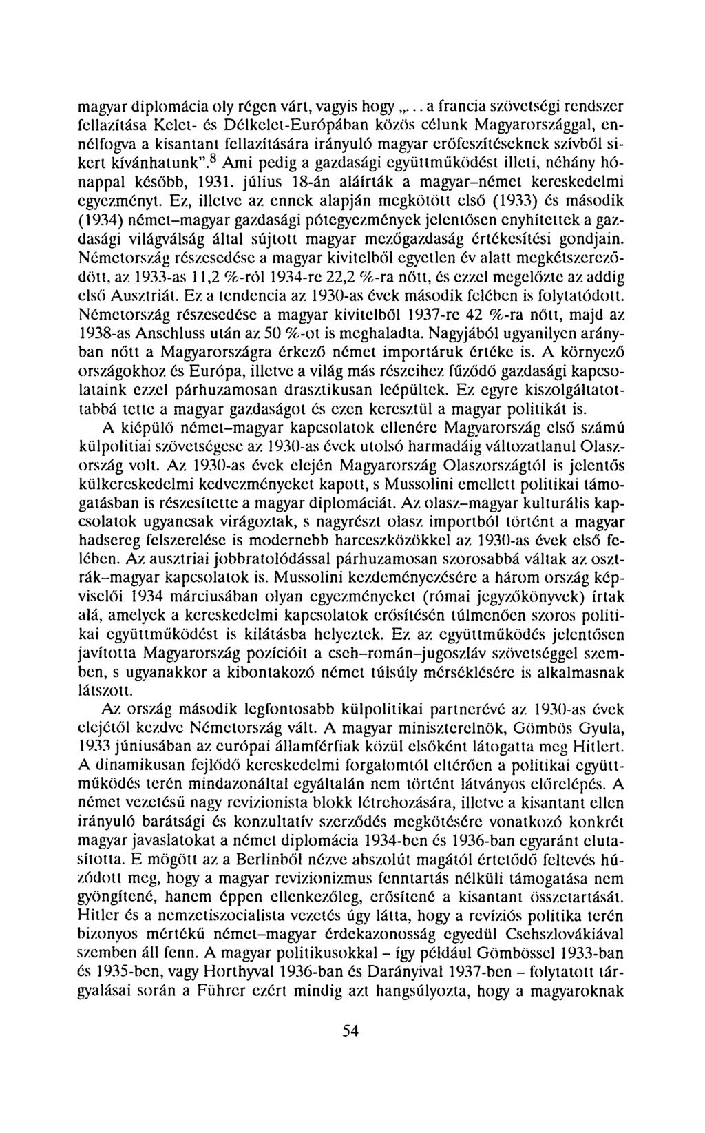 magyar diplomácia oly régen várt, vagyis hogy.