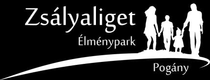 ZSÁLYALIGET ÉLMÉNYPARK POGÁNY Ahol igazán szabad lehetsz ISMERTETŐ ANYAG ÓVODÁS KIRÁNDULÓ