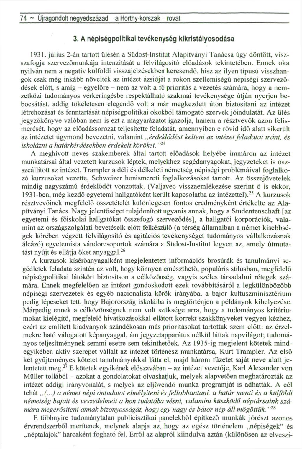 74 ~ Újragondolt negyedszázad - a Horthy-korszak - rovat 3. A népiségpolitikai tevékenység kikristályosodása 1931.