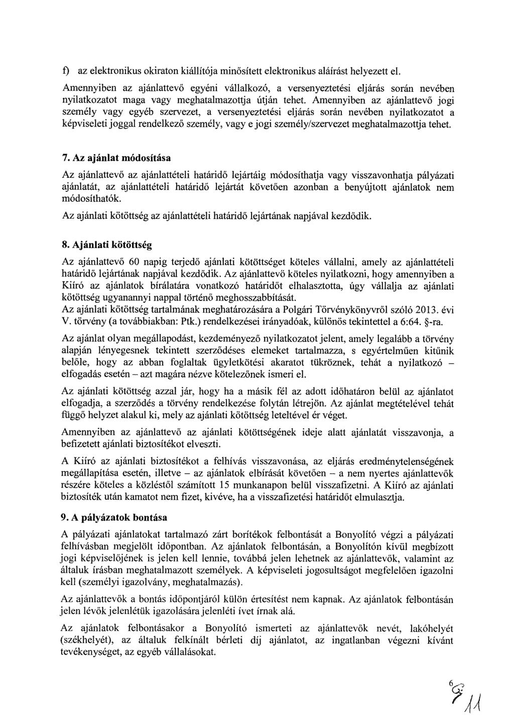 0 az elektronikus okiraton kiállítója minősített elektronikus aláírást helyezett el.