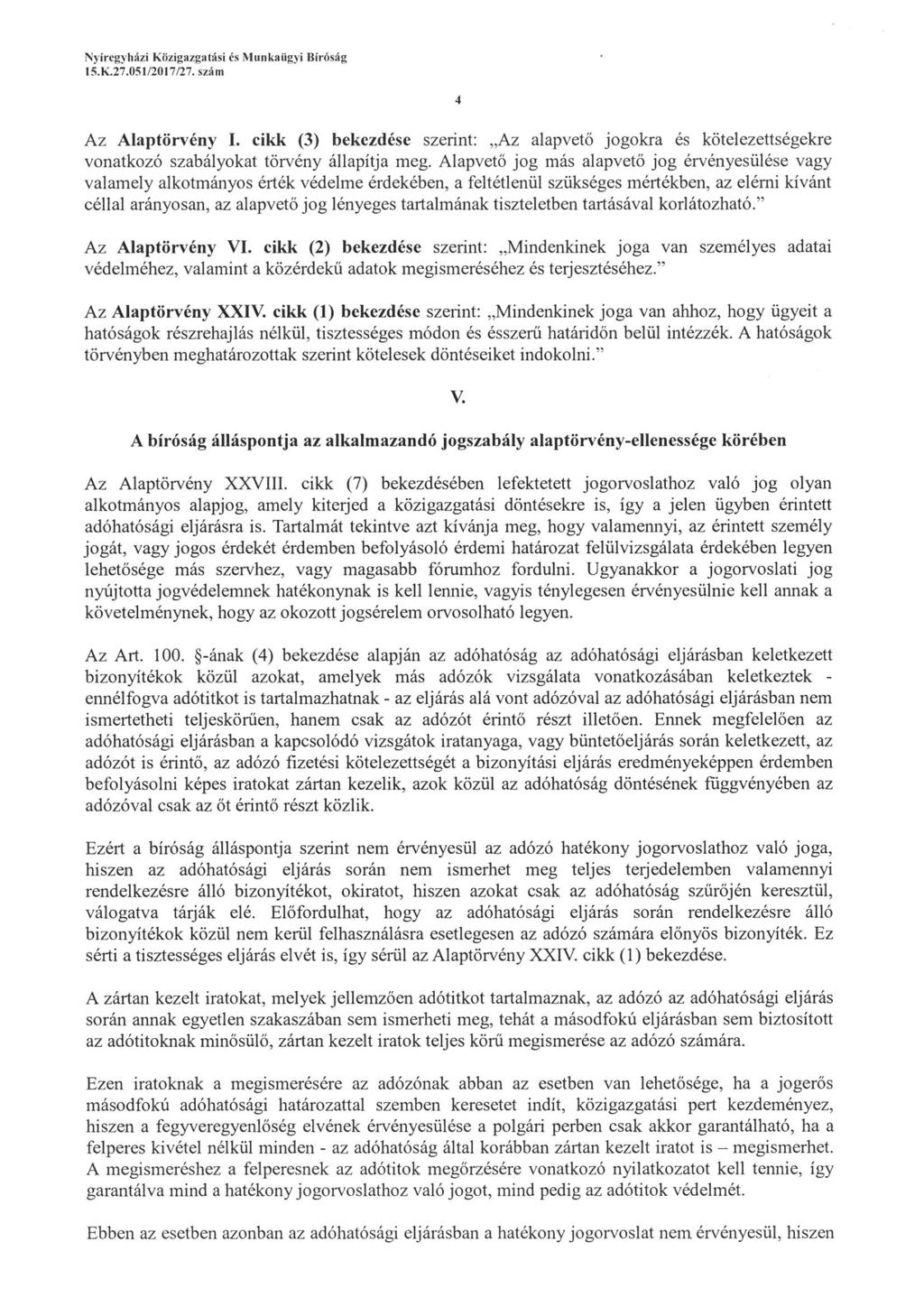 Nyíregyháxi Kiizigazgatási és Miinkaiigyi Bíróság 15. K. 27. 05I/20I7/27. szam Az Alaptörvény I.