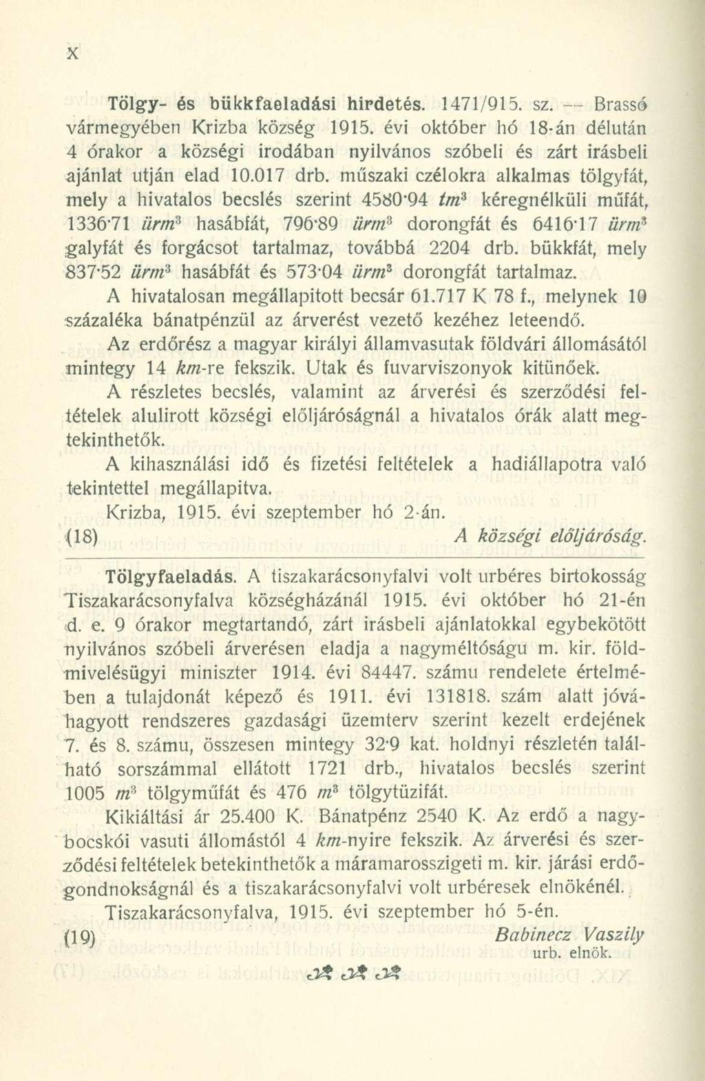 Tölgy- és bükkfaeladási hirdetés. 1471/915. sz. Brassó vármegyében Krizba község 1915.