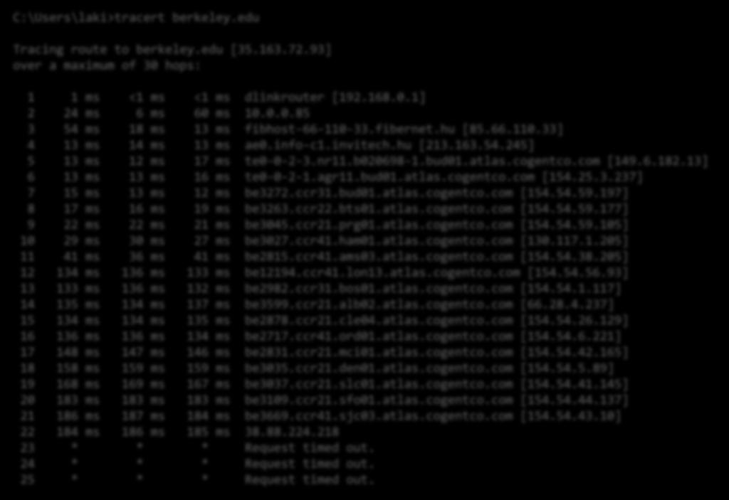 traceroute (linux) tracert (windows) Cél a hálózati útvonal meghatározása egy célállomás felé! C:\Users\laki>tracert berkeley.edu Tracing route to berkeley.edu [35.163.72.