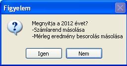 Így a következő évben ezeket nem kell újra feltöltened.