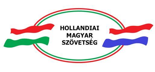 Tisztelt Olvasók! Kedves Barátaink! Felhívjuk szíves figyelmüket a Hollandiai Magyar Szövetség lent közölt híreire.