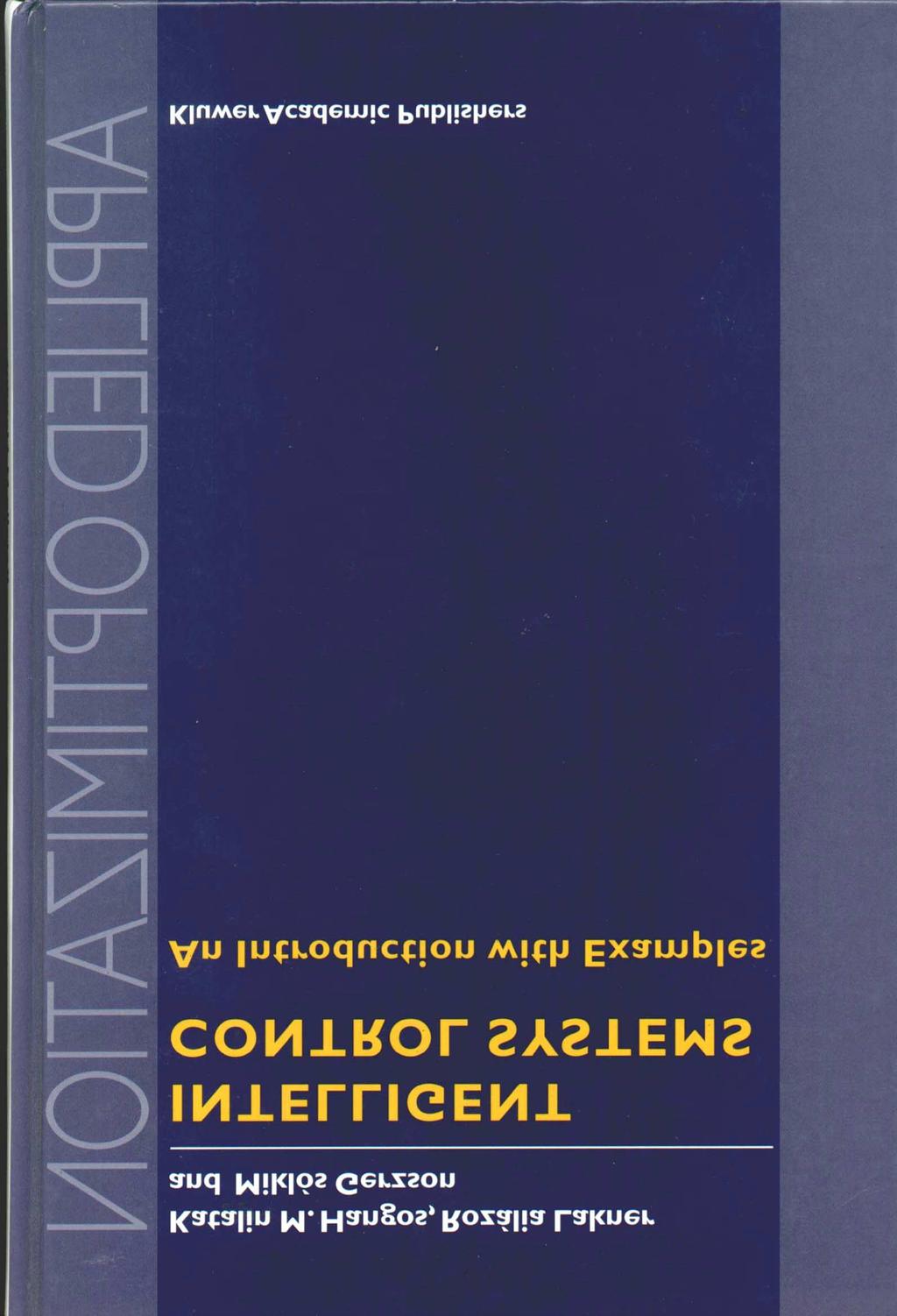 MTA Műszaki Tudományok Osztálya 2009 p. 11/1 Diagnosztika diszkrét módszerekkel Legfontosabb eredmények: szürke doboz diagnosztika Weyer, E, Szederkényi, G, Hangos K.M.: Grey box fault detection of hear exchangers.