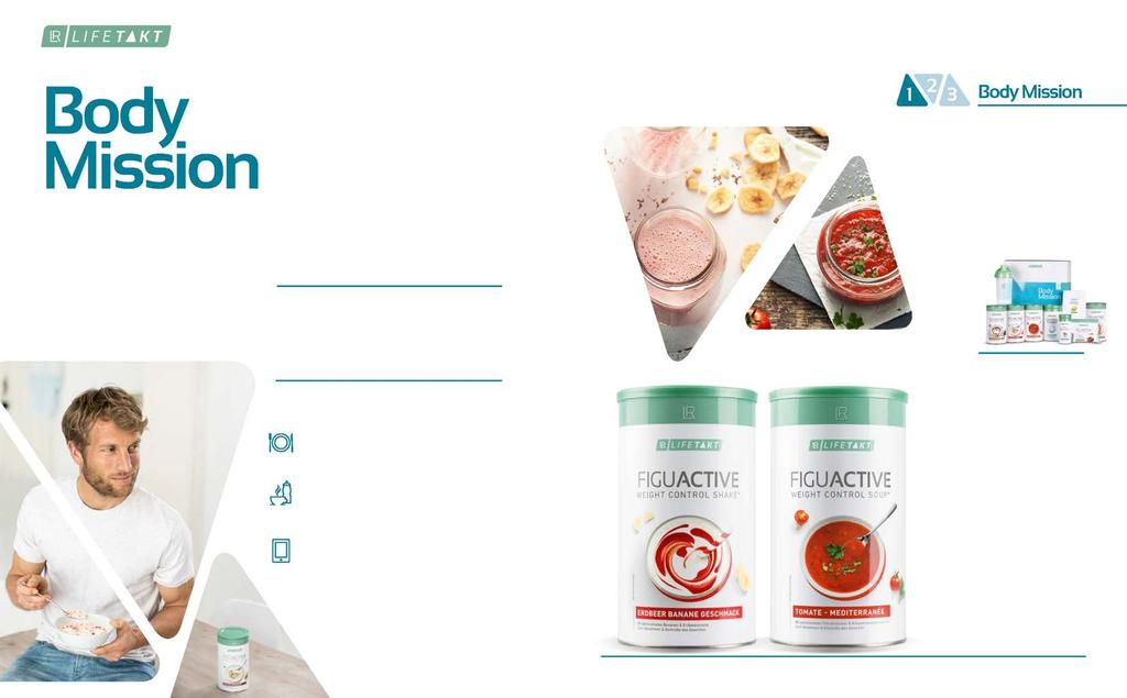 38 LR LIFETAKT BODY MISSION 39 ALAPMEGOLDÁS Érezd jól magad újra a bőrödben! Képzeld el, hogy belenézel a tükörbe és teljesen elégedett vagy a látottakkal: vonzó test és magabiztosság.