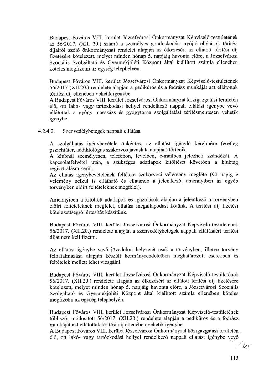 Budapest Főváros VIII. kerület Józsefvárosi Önkormányzat Képviselő-testületének az 56/2017. (XII. 20.