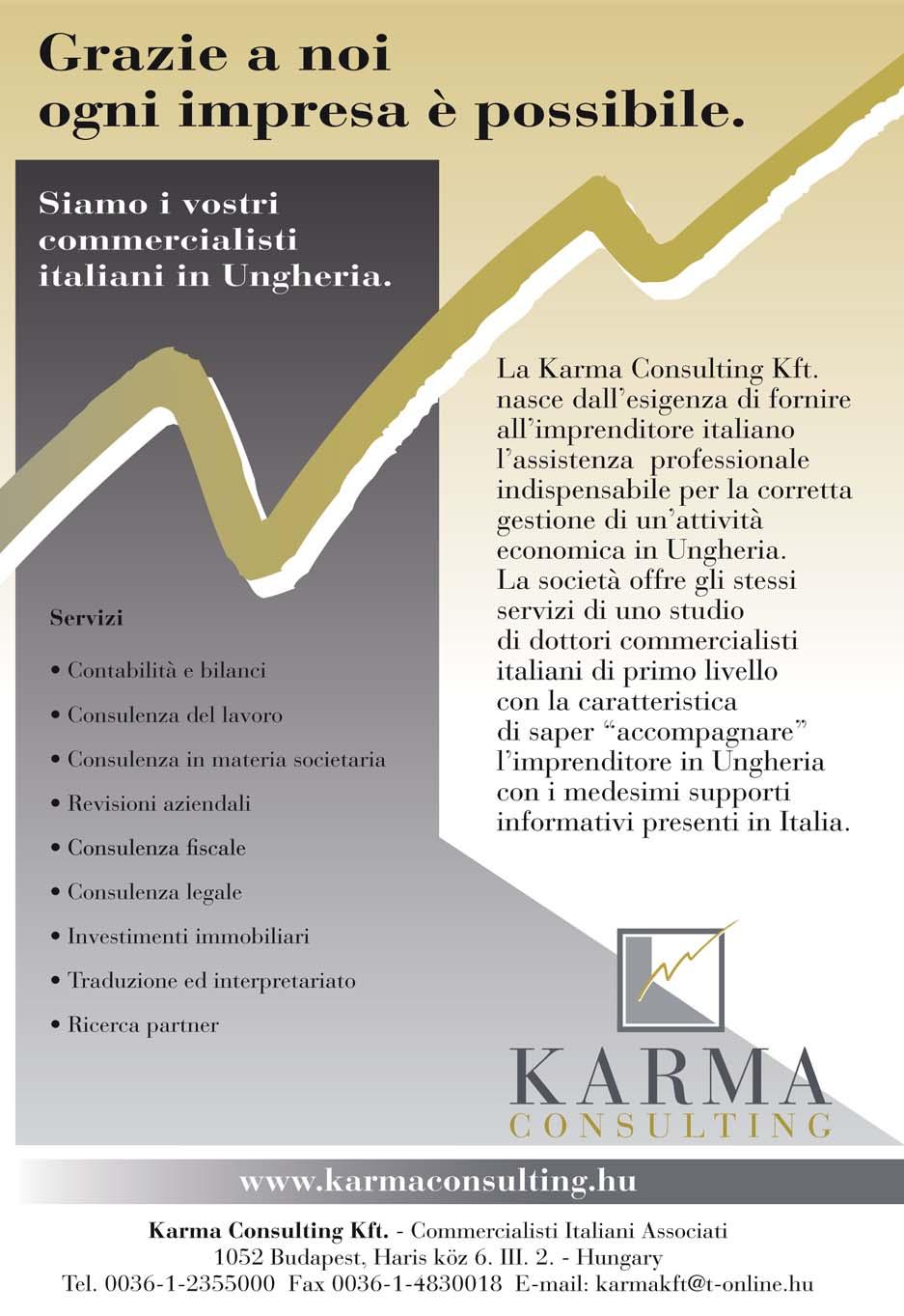 di internazionalizzazione, con particolare riferimento alle Piccole Medie Imprese. Perché l Ungheria oggi? Innanzitutto la sua posizione geografica è ideale.